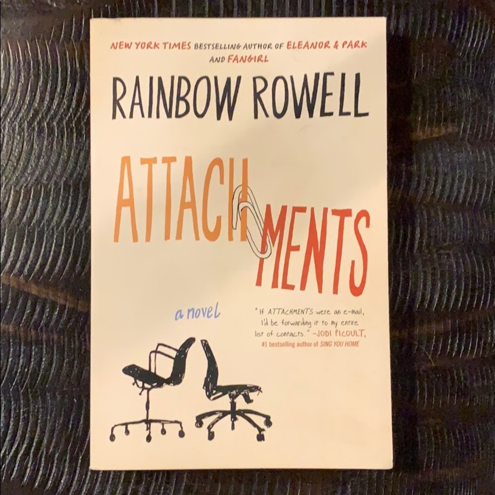 Attachments by: Rainbow Rowell